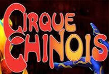 Cirque Chinois slot